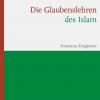 H. Stieglecker: Glaubenslehren des Islam