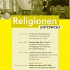 RELIGIONEN UNTERWEGS: Mai 2013 | 19. Jg. Nr. 2