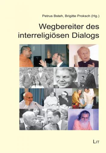 Wegbereiter des interreligiösen Dialogs